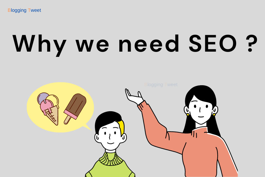 Why we need SEO